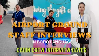 AIRPORT GROUND JOB INTERVIEW DETAILS ARW CABIN CREW INTERVIEW DATES || Bodo vlog