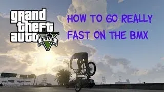 GTA 5 Online: Bmx Nose Manual Glitch - How to go faster than cars with a BMX
