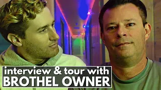 A Brothel Owner (Interview & Brothel Tour)