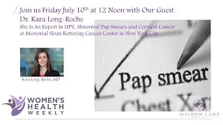 HPV, Abnormal Pap Smears, and Cervical Cancer