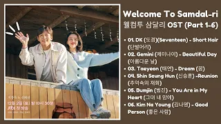 Welcome To Samdal-ri OST (Part 1-6) | 웰컴투 삼달리 OST | Kdrama OST 2023