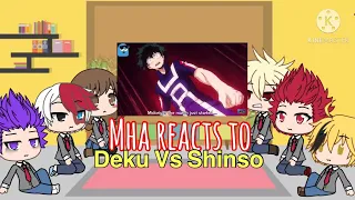 BNHA / MHA reacts to Deku vs Shinso ( With Shinso )