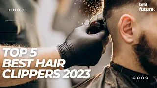 Best Hair Clippers 2023 ✅ Quick Review on the Best Clippers