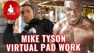 Mike Tyson Virtual Pad work: The Best Way To Train Like The Bad Boy