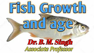 Fish age and growth