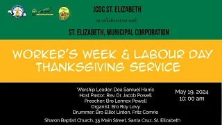 Worker's Week & Labour Day Thanksgiving Service - Sharon Baptist Church