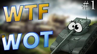 WOT WTF - Moments 1