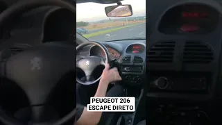 PEUGEOT 206 ESCAPE DIRETO ACELERANDO #peugeot206 #escapedireto