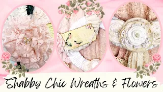Shabby Chic Spring Wreaths | Shabby Chic Flowers | Perfect Projects for Scraps!