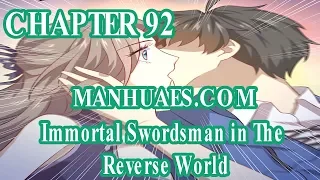 Immortal Swordsman in The Reverse World Chapter 92 [English Sub] | MANHUAES.COM