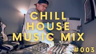 Chill House Music Mix #003 | SEBASTIAN ORTIZ