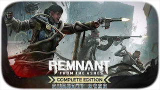 Remnant from the Ashes Subject 2923 - New world Ward Prime world reveal + Complete Edition