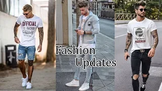 Mens Fashion Upgrade 2018 | How to style | Streetwear