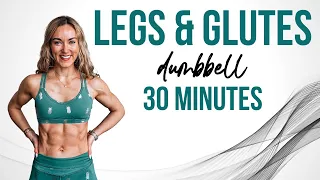 30 minute LEGS & GLUTES workout at home || intense dumbbell workout