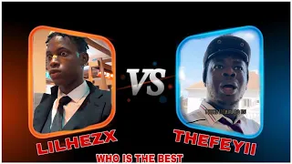 LilHezx Vs Thefeyiii Who is the best, 2023 best funniest videos compilation