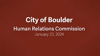 1-23-24 Human Relations Commission Meeting