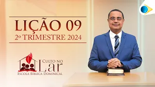 EBD CULTO | 09ª LIÇÃO: “RESISTINDO À TENTAÇÃO NO CAMINHO”