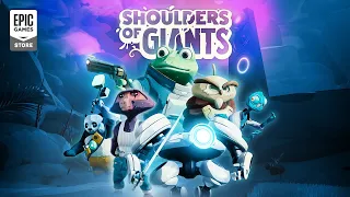 Shoulders of Giants - Gameplay Reveal Trailer