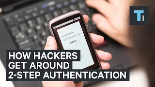 Here's how hackers can get around 2-factor authentication