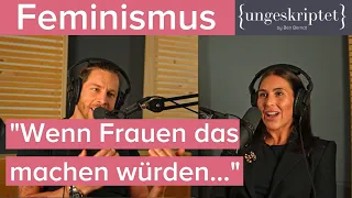 Krieg gegen Männer ist real? Ben und Alissa {ungeskriptet}