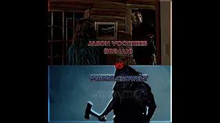 Jason Voorhees (Human) vs Victor Crowely