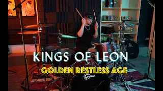 Kings Of Leon - Golden Restless Age (Stas Veselov Drum Cover)