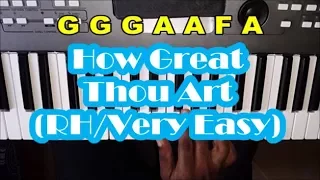 How Great Thou Art Piano Notes - Very Easy Right Hand Only Tutorial