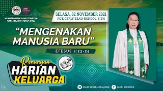 RHK 02 November 2021 | “Mengenakan Manusia Baru” | Efesus 4:23-24