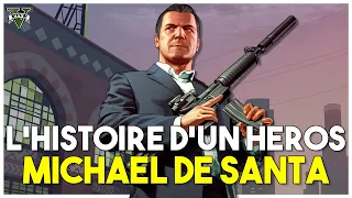 Michael De Santa | L'Histoire D'un Héros (GTA5)