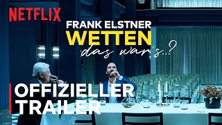 Frank Elstner: Wetten, das war's..? | Offizieller Trailer | Netflix