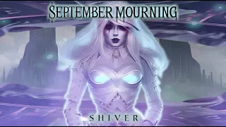 SEPTEMBER MOURNING - SHIVER (LYRIC VIDEO)