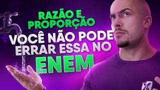 Matemática básica ENEM | Razão e proporção