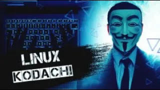 Linux Kodachi   Анонимная система ▲ Установка Обзор Анти форензика перезалив