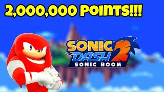 Sonic Dash2 Sonic Boom( Knuckle knux) 2 Million points
