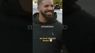 50 Cent warned Drake