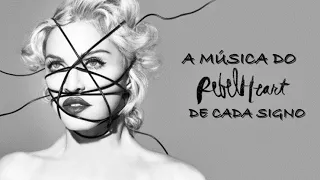 A música do Rebel Heart (da Madonna) de cada signo (Legendado)