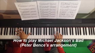 How to play Michael Jackson's Bad (Peter Bence's cover) - Piano Advanced