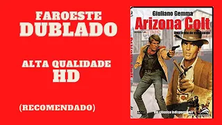 CLÁSSICOS DO FAROESTE  -  ARIZONA COLT - FILME COMPLETO (DUBLADO)