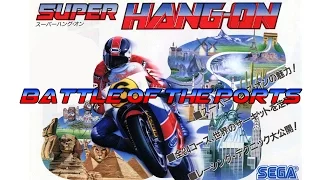 Battle of the Ports - Super Hang-On - スーパー　ハング・オン　(Show #50) 60fps