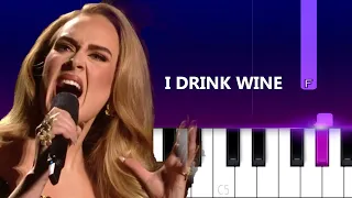 Adele - I Drink Wine  | Piano Tutorial