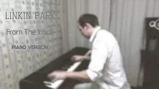 Linkin Park - From The Inside [piano cover] + Sheet Music