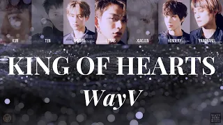 WayV (威神V) - King of Hearts (心心相瘾) [Coded Lyrics - ENG In-Depth Trans|Rom/Pinyin|CHN]