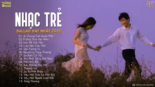 Bình Minh Ơi Dậy Chưa...Ai Chung Tình Được Mãi, Không Trọn Vẹn Nữa | Nhạc Trẻ Ballad Hay Nhất