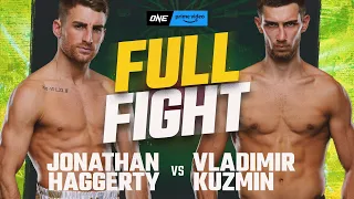 Jonathan Haggerty vs. Vladimir Kuzmin | ONE Championship Full Fight