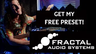 Fractal Audio Free Preset! Gift of Tone 2022 (Steve Vai Band Guitarist)