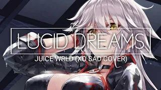 Nightcore - Lucid Dreams (XO Sad Cover)
