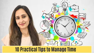 How I manage my time – 10 Time Management Tips