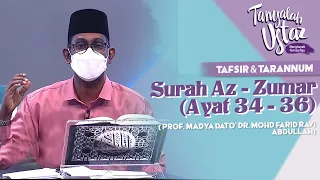 [FULL] Tanyalah Ustaz (2022) | Tafsir & Tarannum : Surah Az - Zumar (Ayat 34 - 36) (Sun, May 22)