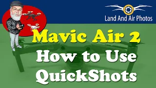 How to Perform DJI Mavic Air 2 QuickShots Modes: Dronie, Rocket, Circle, Helix, Boomerang, Asteroid