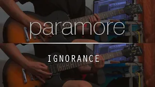 Ignorance - Paramore - Guitar Cover |2022|